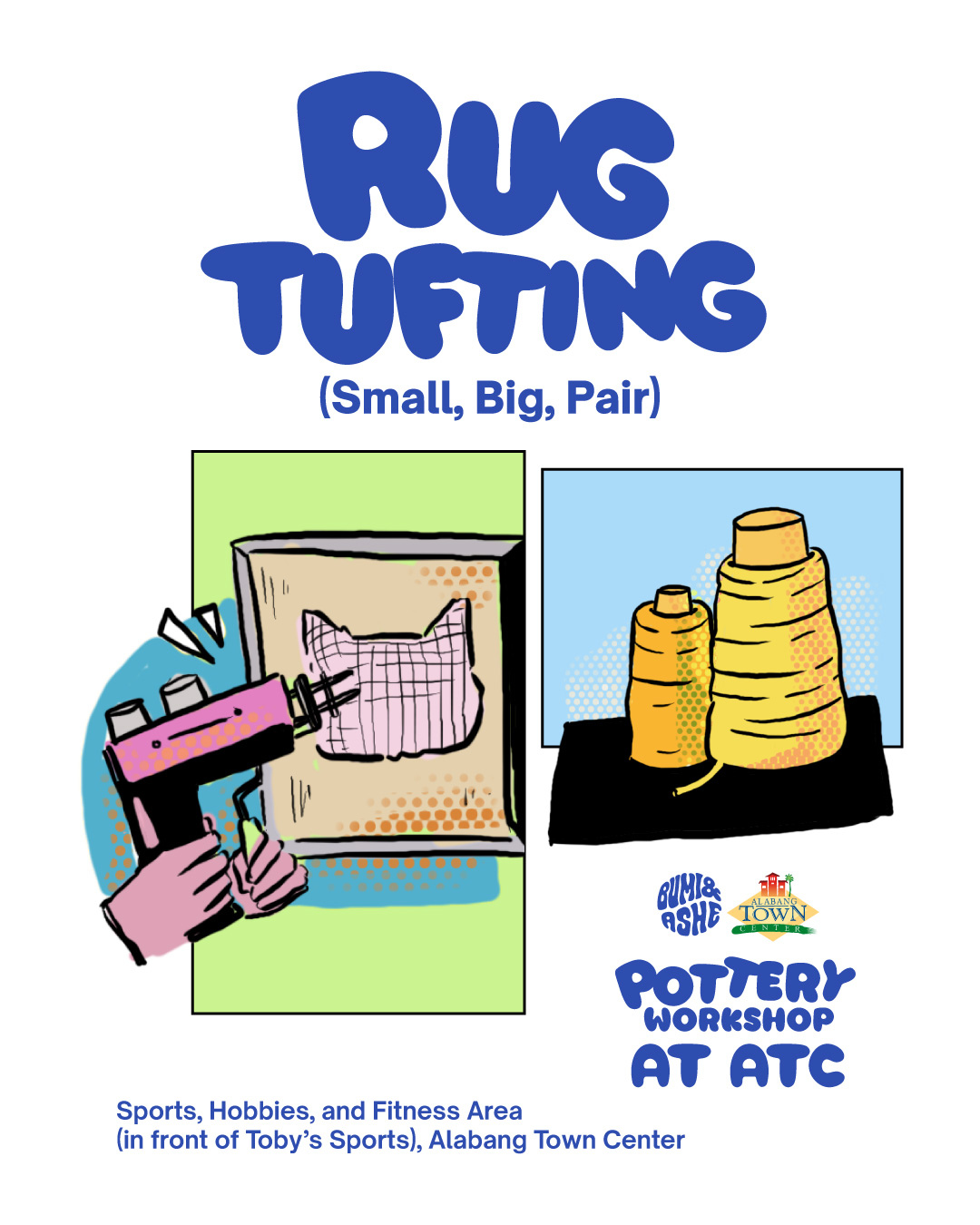 Pottery, Rug Making, and Jewelry Making at ATC, Sports, Hobbies, and Fitness Area (in front of Toby's Sports).