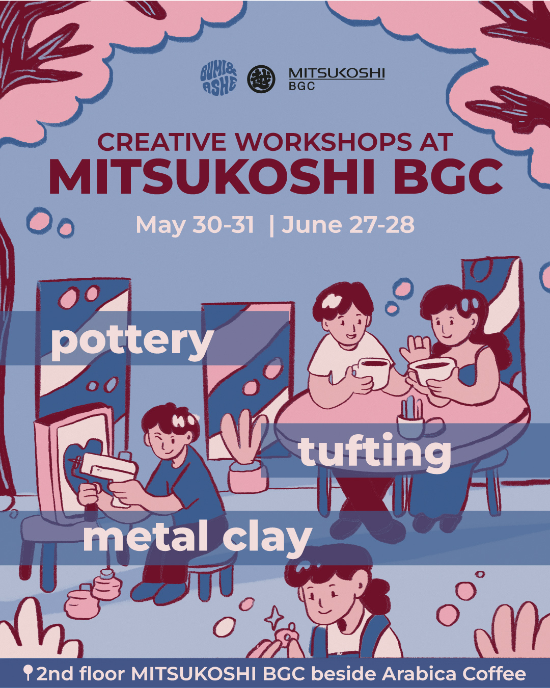 Pottery, Tufting & Metal Clay Workshops at MITSUKOSHI BGC May & June